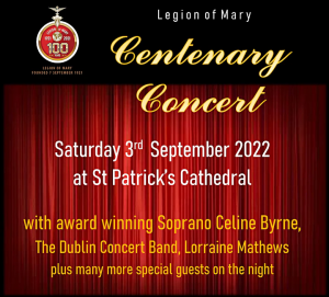 Centenary Concert, Legioen van Maria